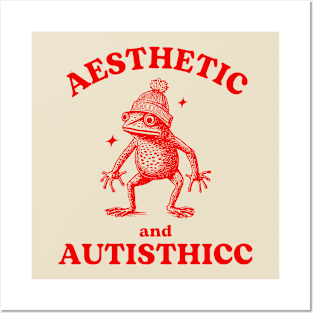 Aesthetic And Autisthicc Funny Autism Frog Posters and Art